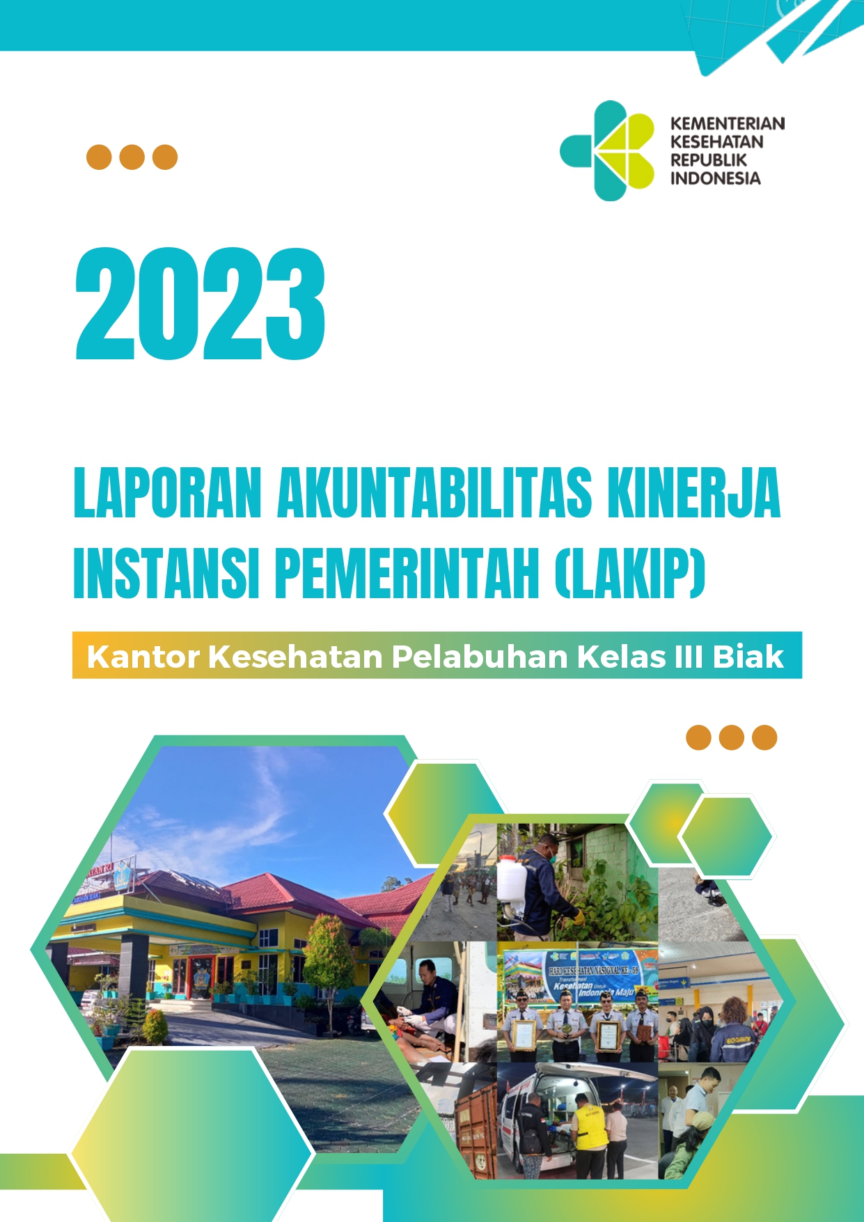 Laporan Kinerja Tahun 2023 – BBK Biak